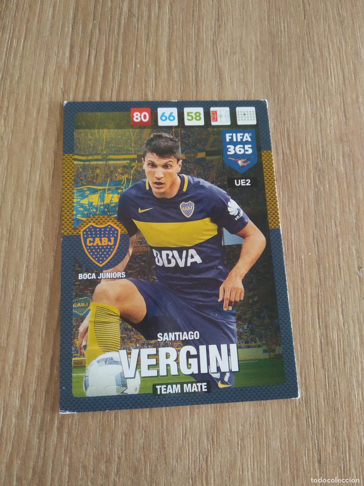 Cromos de F&uacute;tbol: UE2 SANTIAGO VERGINI BOCA JUNIORS CROMO FUTBOL PANINI ADRENALYN 16-17 FIFA 365 2016-2017