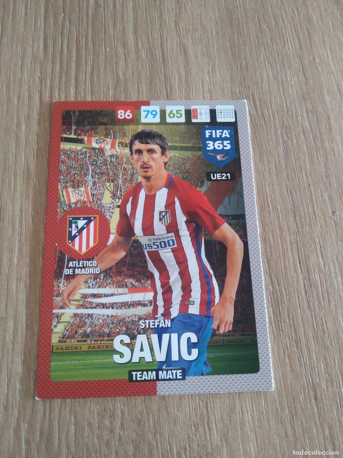 Cromos de F&uacute;tbol: UE21 SAVIC ATLETICO DE MADRID CROMO FUTBOL PANINI ADRENALYN 16-17 FIFA 365 2016-2017