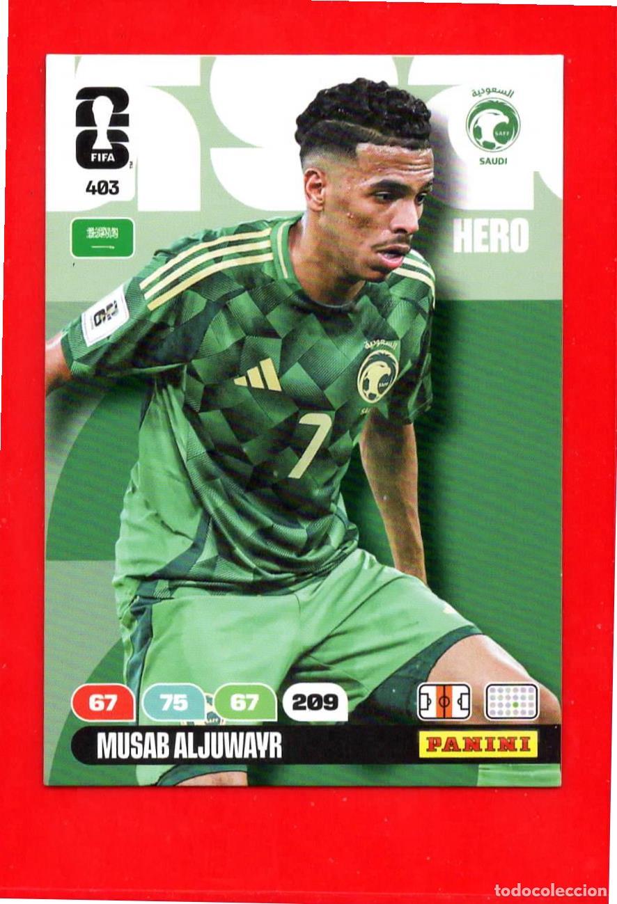 Cromos de F&uacute;tbol: 403 Musab Aljuwayr - Arabia Saud&iacute; - World Cup Mundial 2026