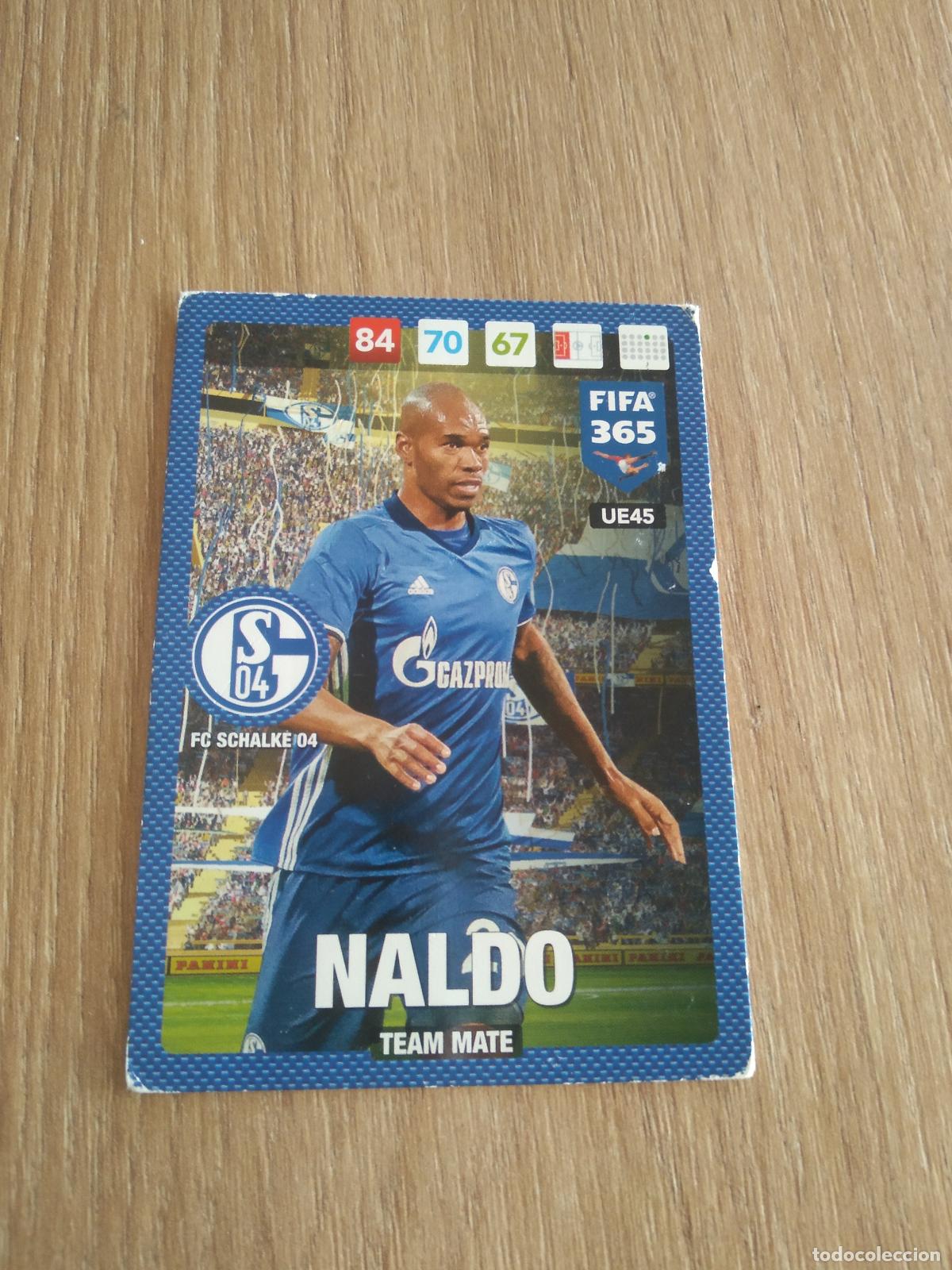 Cromos de F&uacute;tbol: UE45 NALDO SCHALKE 04 CROMO FUTBOL PANINI ADRENALYN 16-17 FIFA 365 2016-2017