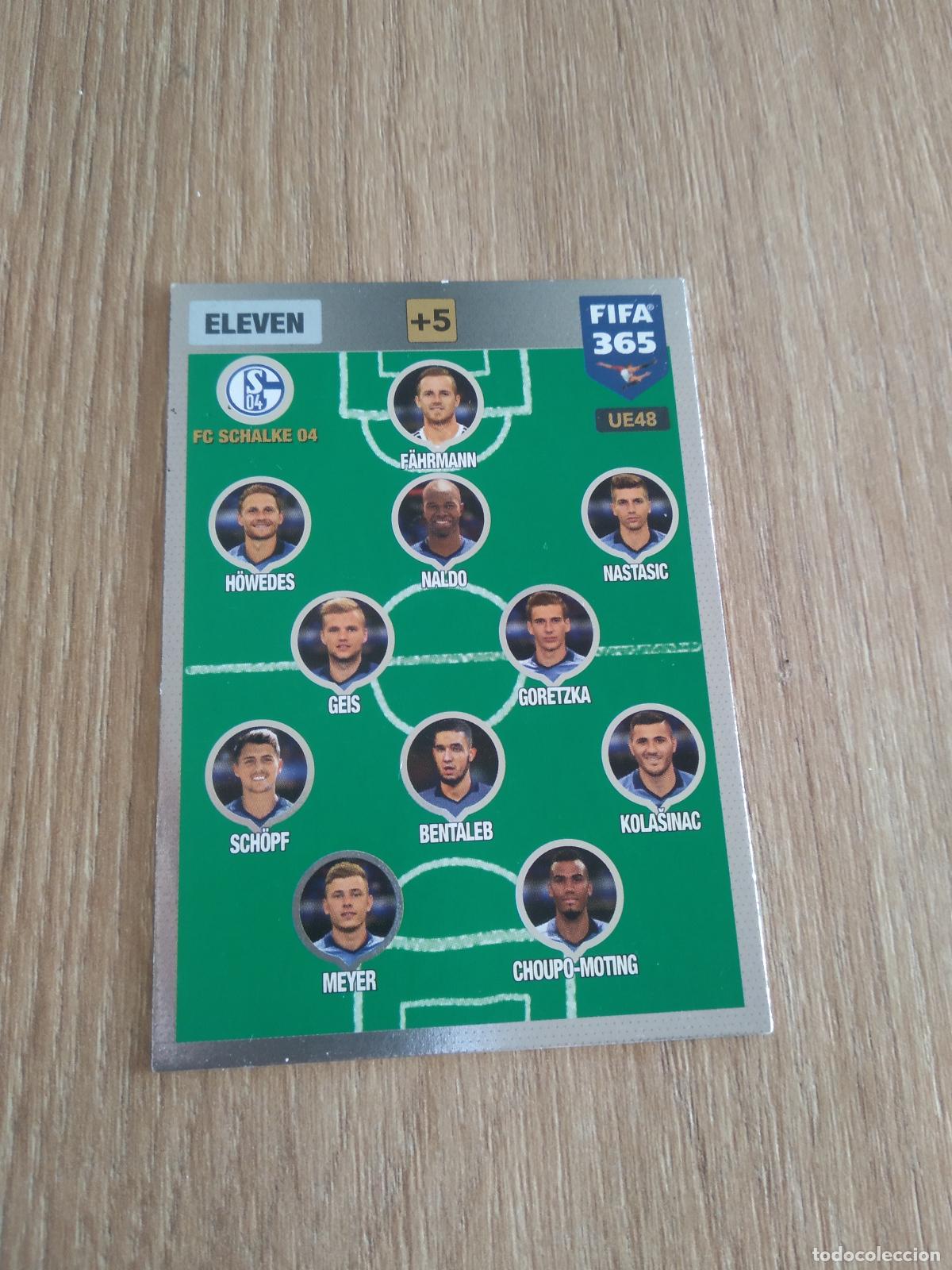 Cromos de F&uacute;tbol: UE48 ALINEACION EQUIPO SCHALKE 04 CROMO FUTBOL PANINI ADRENALYN 16-17 FIFA 365 2016-2017