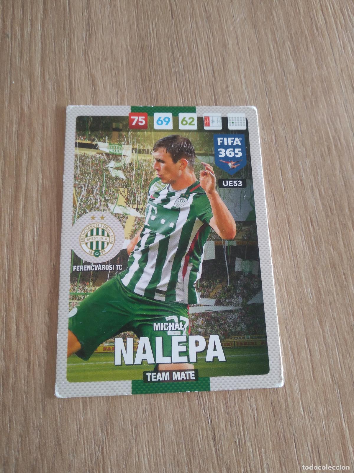 Cromos de F&uacute;tbol: U53 MICHAL NALEPA FERENCVAROSI CROMO FUTBOL PANINI ADRENALYN 16-17 FIFA 365 2016-2017