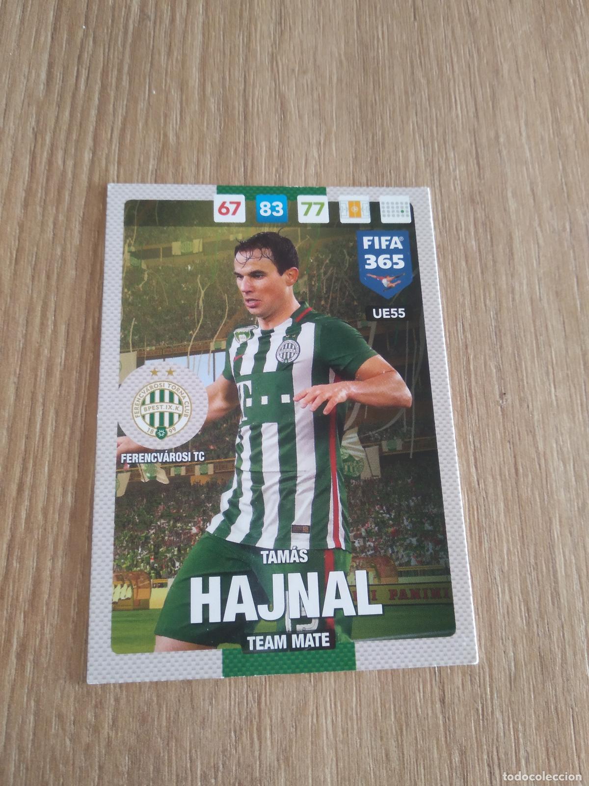 Cromos de F&uacute;tbol: UE55 TAMAS HAJNAL FERENCVAROSI CROMO FUTBOL PANINI ADRENALYN 16-17 FIFA 365 2016-2017