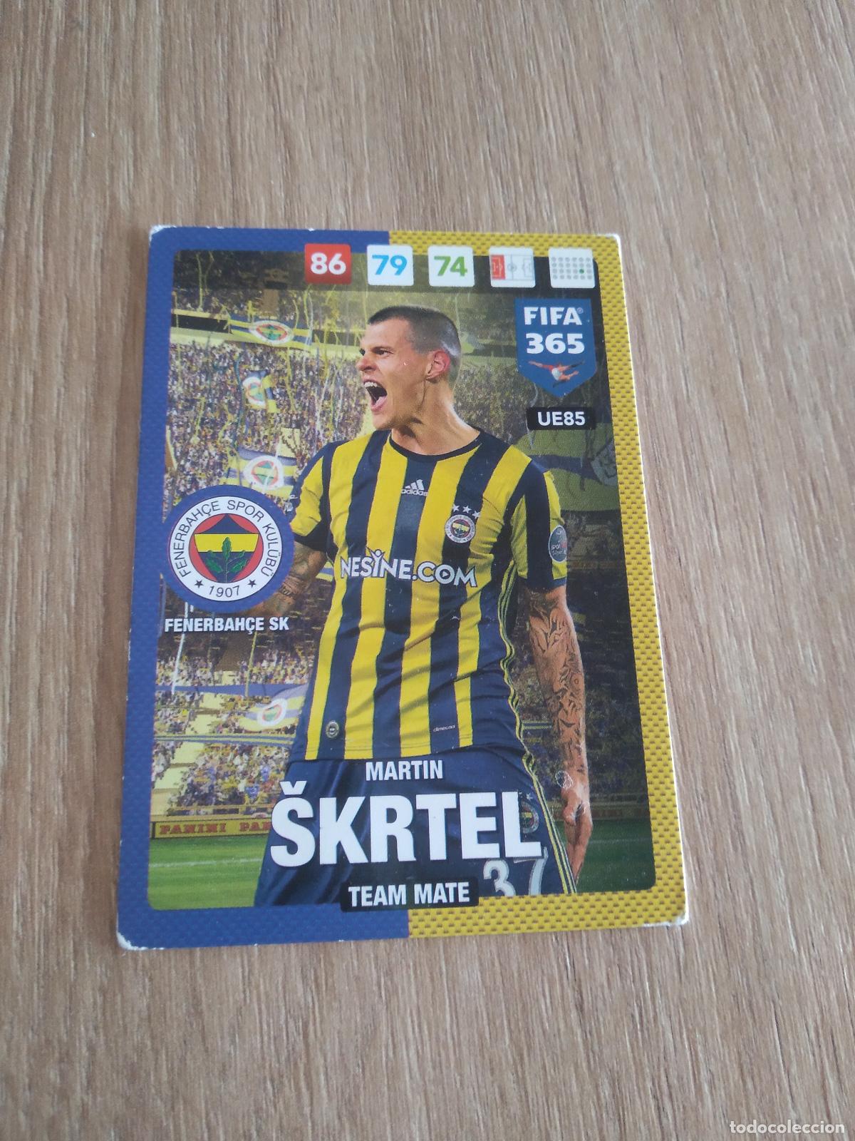 Figurine di Calcio: UE85 MARTIN SKRTEL FENERBAH&Ccedil;E CROMO FUTBOL PANINI ADRENALYN 16-17 FIFA 365 2016-2017