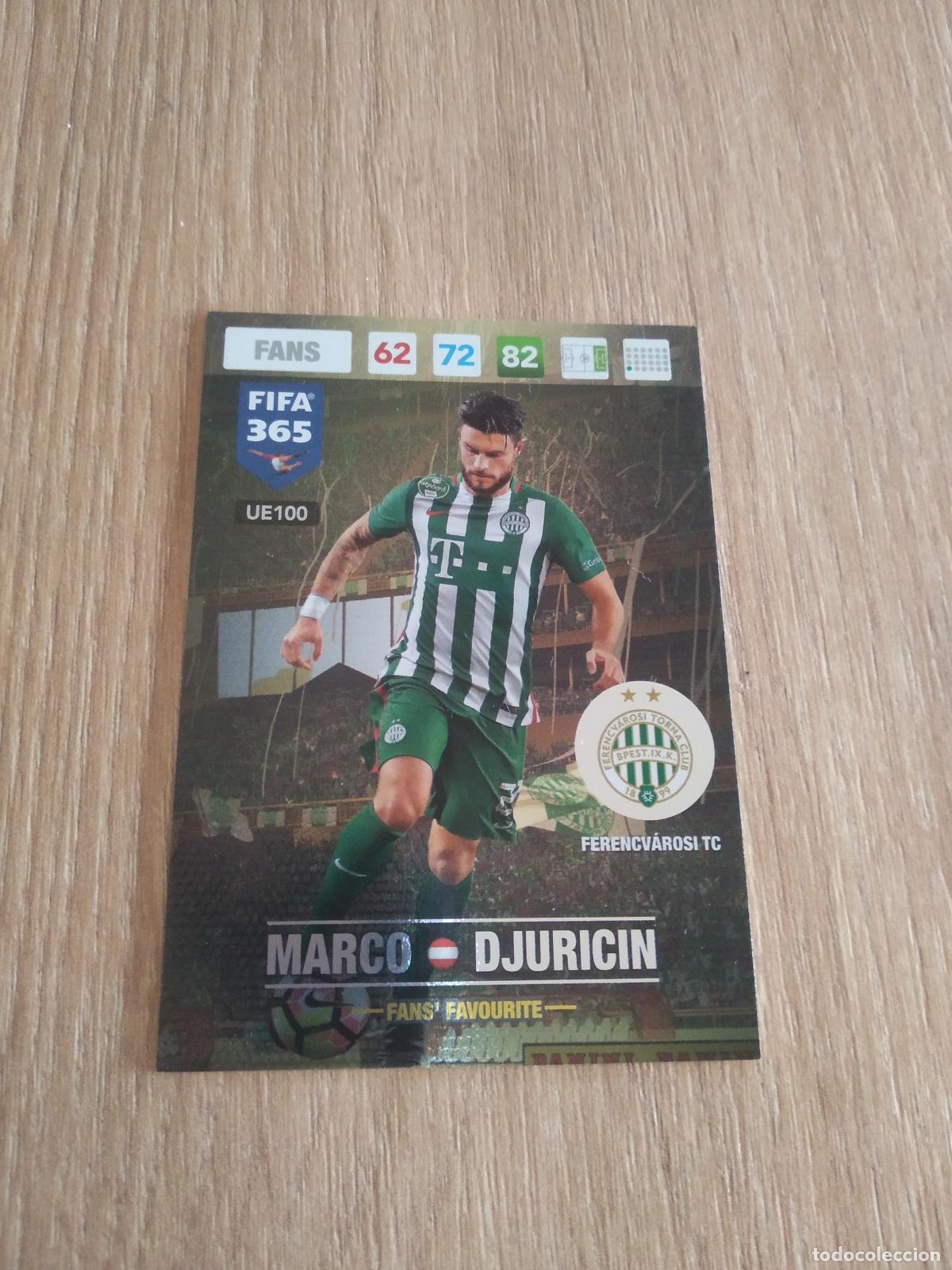 Cromos de F&uacute;tbol: UE100 DJURICIN FERENCVAROSI CROMO FUTBOL PANINI ADRENALYN 16-17 FIFA 365 2016-2017