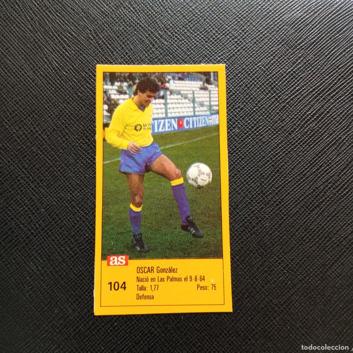 Figurine di Calcio: 104 OSCAR LAS PALMAS AS 1987 1988 CROMO FUTBOL LIGA 87 88 - SIN PEGAR - A135 PG361