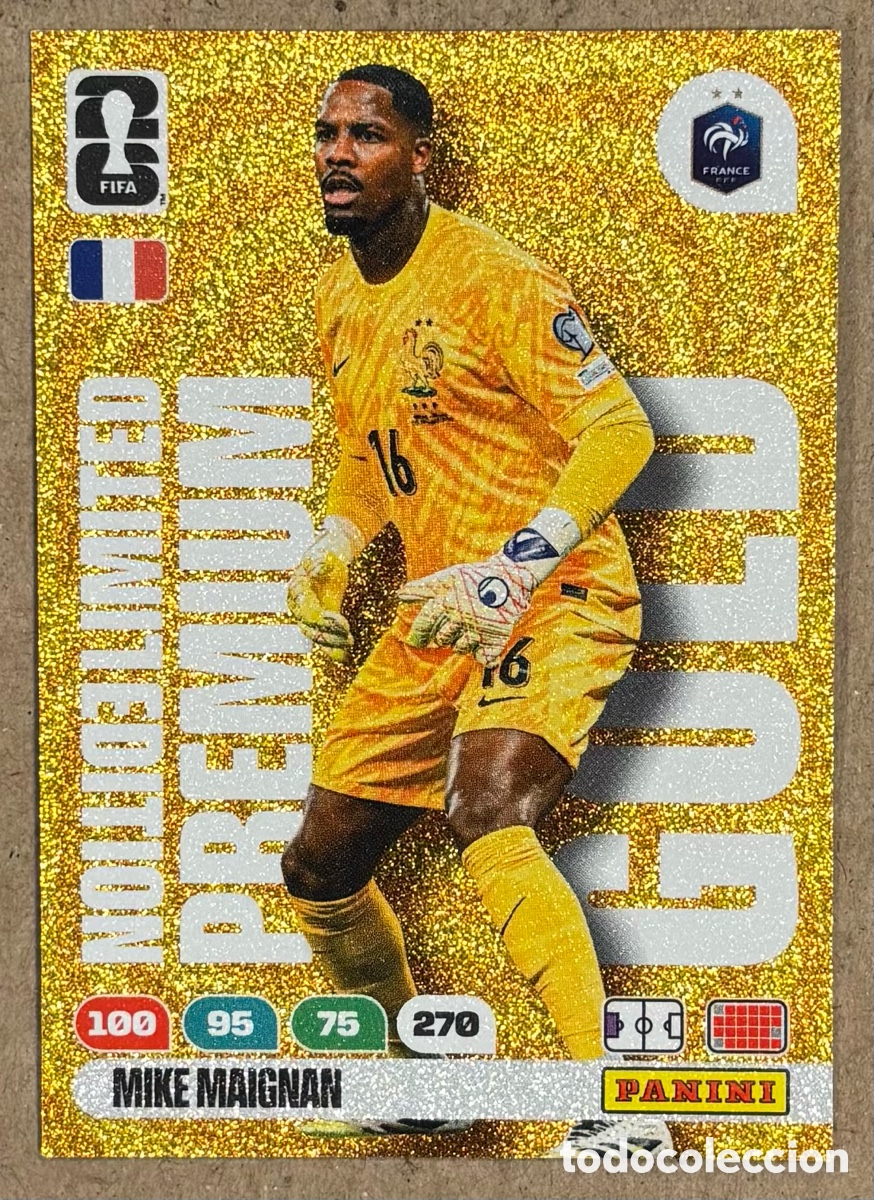 Cromos de F&uacute;tbol: MIKE MAIGNAN (FRANCIA). CARTA LIMITED EDITION PREMIUM GOLD PANINI ADRENALYN XL FIFA WORLD CUP 2026