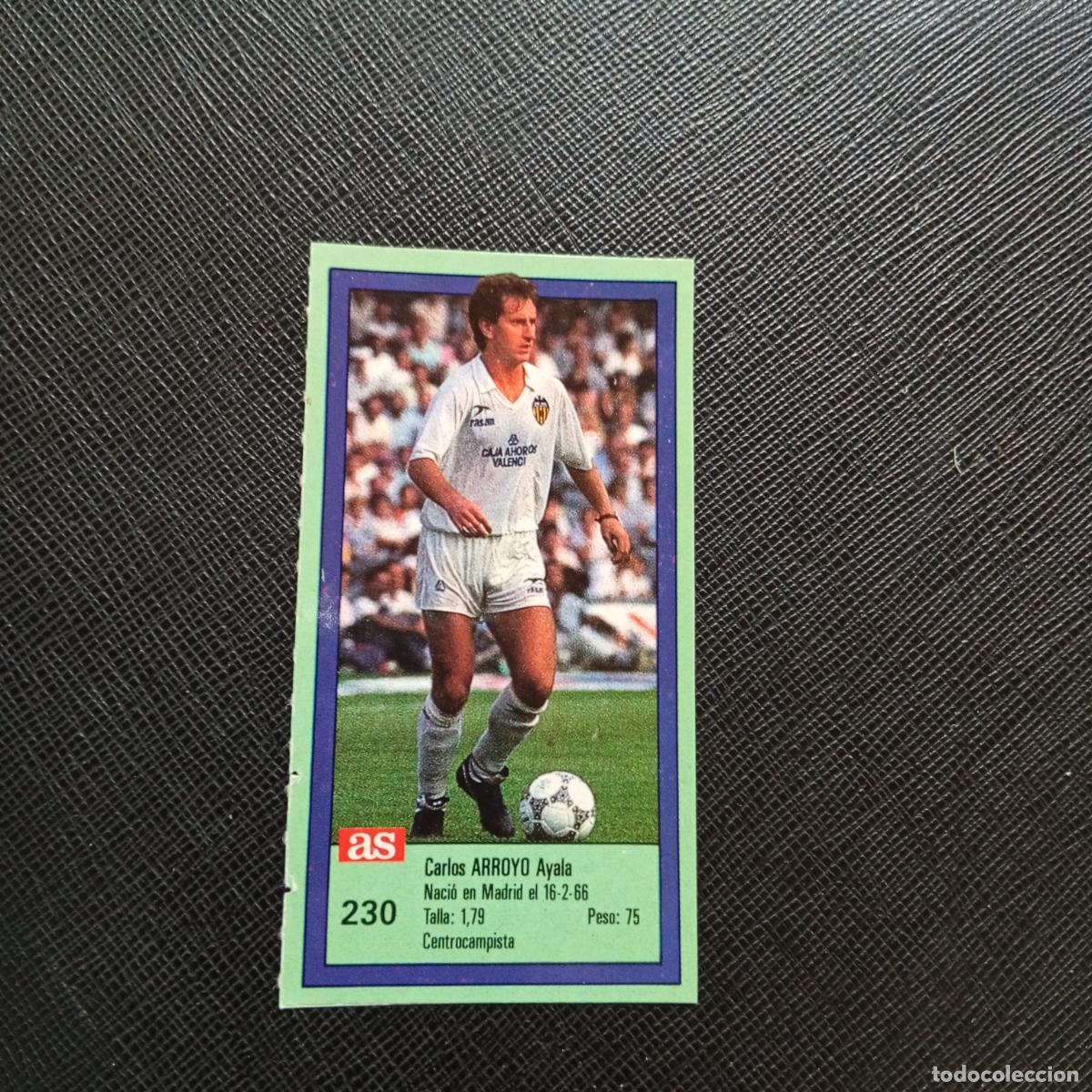 Cromos de F&uacute;tbol: 230 ARROYO VALENCIA AS 1989 1990 CROMO FUTBOL LIGA 89 90 - SIN PEGAR - A103 PG64