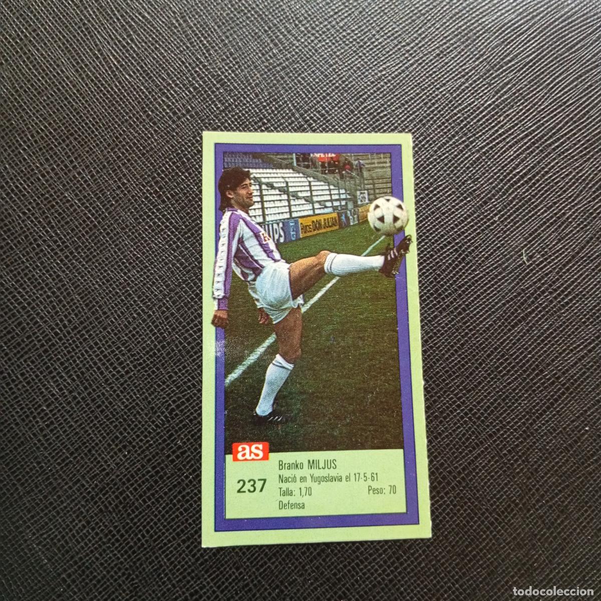 Cromos de F&uacute;tbol: 237 MILJUS VALLLADOLID AS 1989 1990 CROMO FUTBOL LIGA 89 90 - SIN PEGAR - A103 PG91