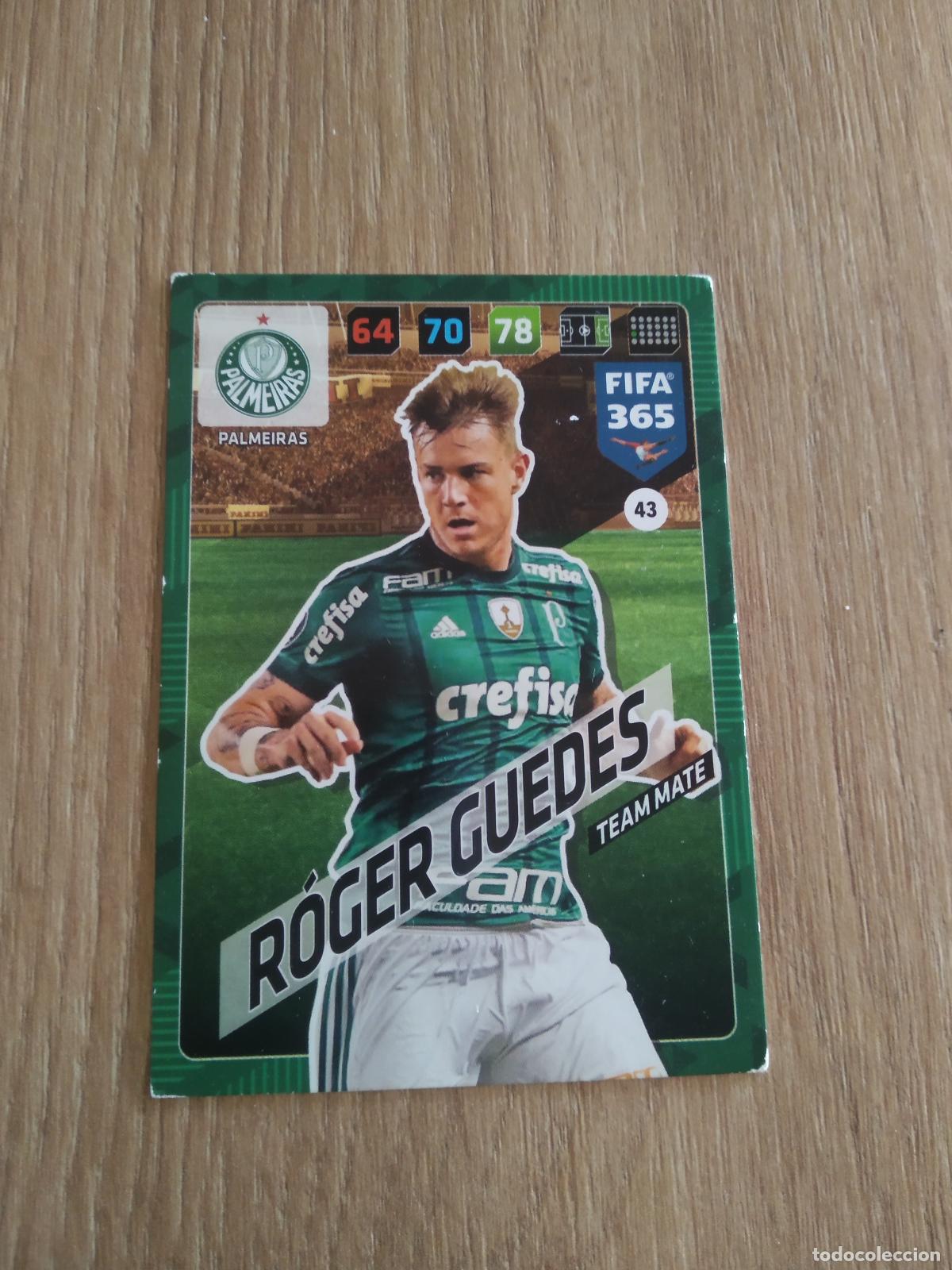 Cromos de F&uacute;tbol: 43 ROGER GUEDES palmeiras CROMO FUTBOL PANINI ADRENALYN 17-18 FIFA 365 2017-2018