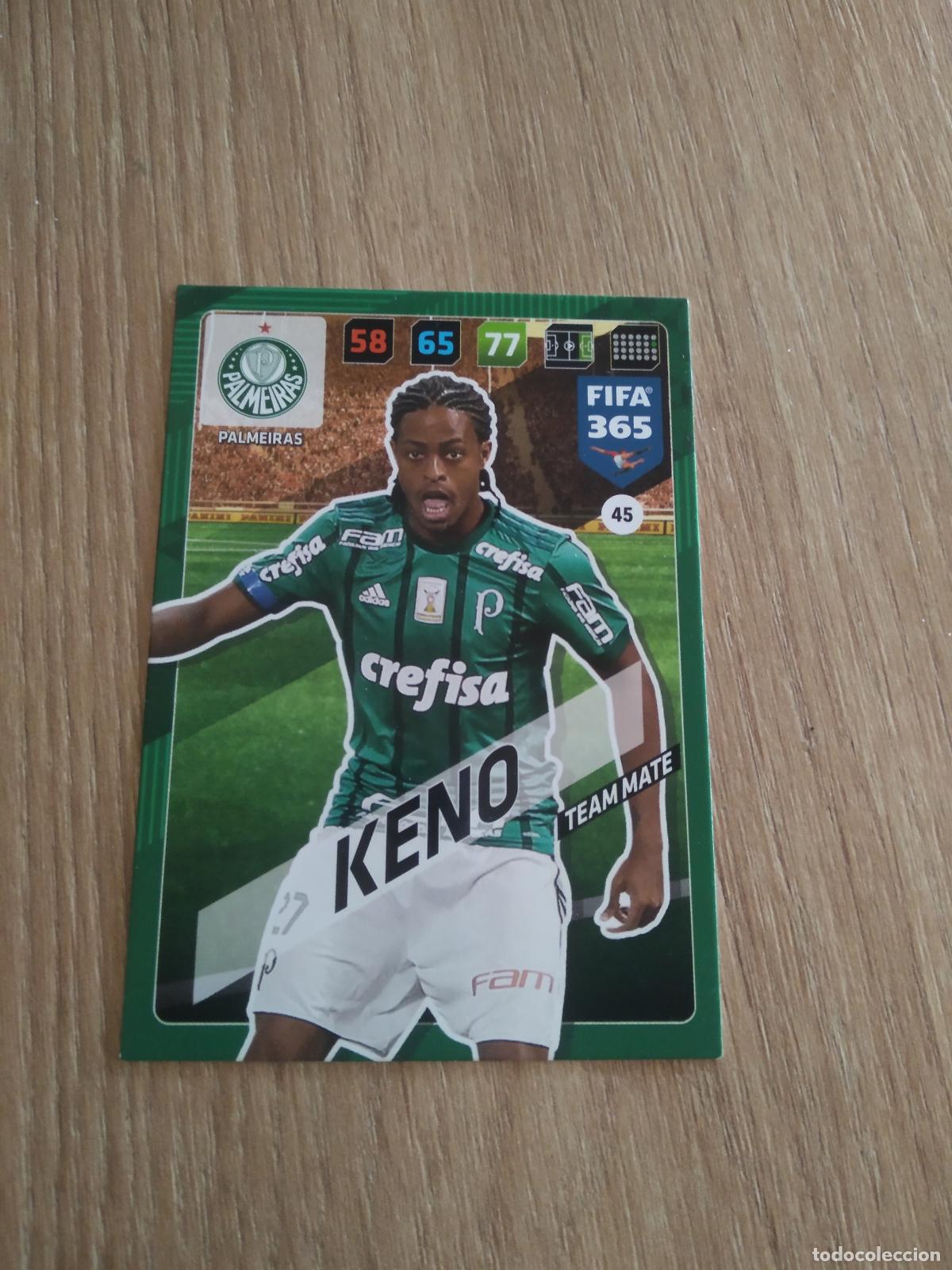 Cromos de F&uacute;tbol: 45 KENO palmeiras CROMO FUTBOL PANINI ADRENALYN 17-18 FIFA 365 2017-2018