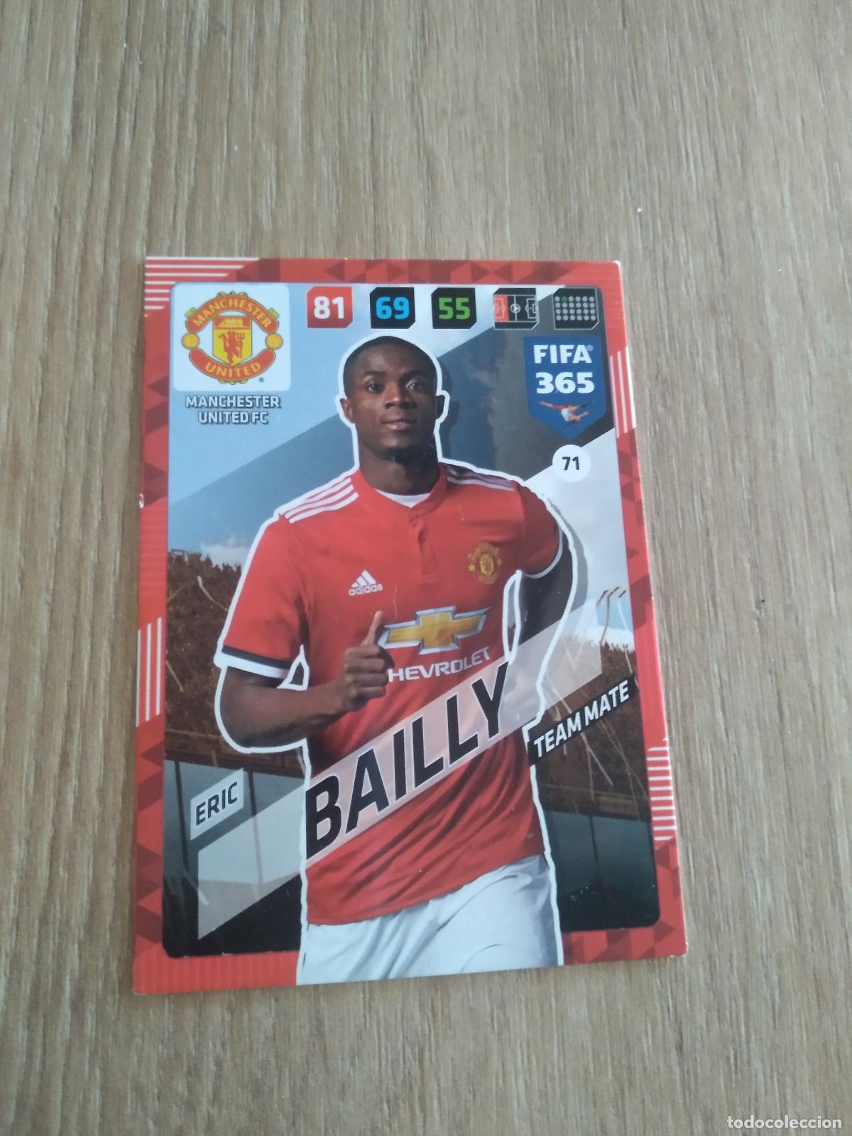 Cromos de F&uacute;tbol: 71 ERIC BAILLY MANCHESTER UNITED CROMO FUTBOL PANINI ADRENALYN 17-18 FIFA 365 2017-2018
