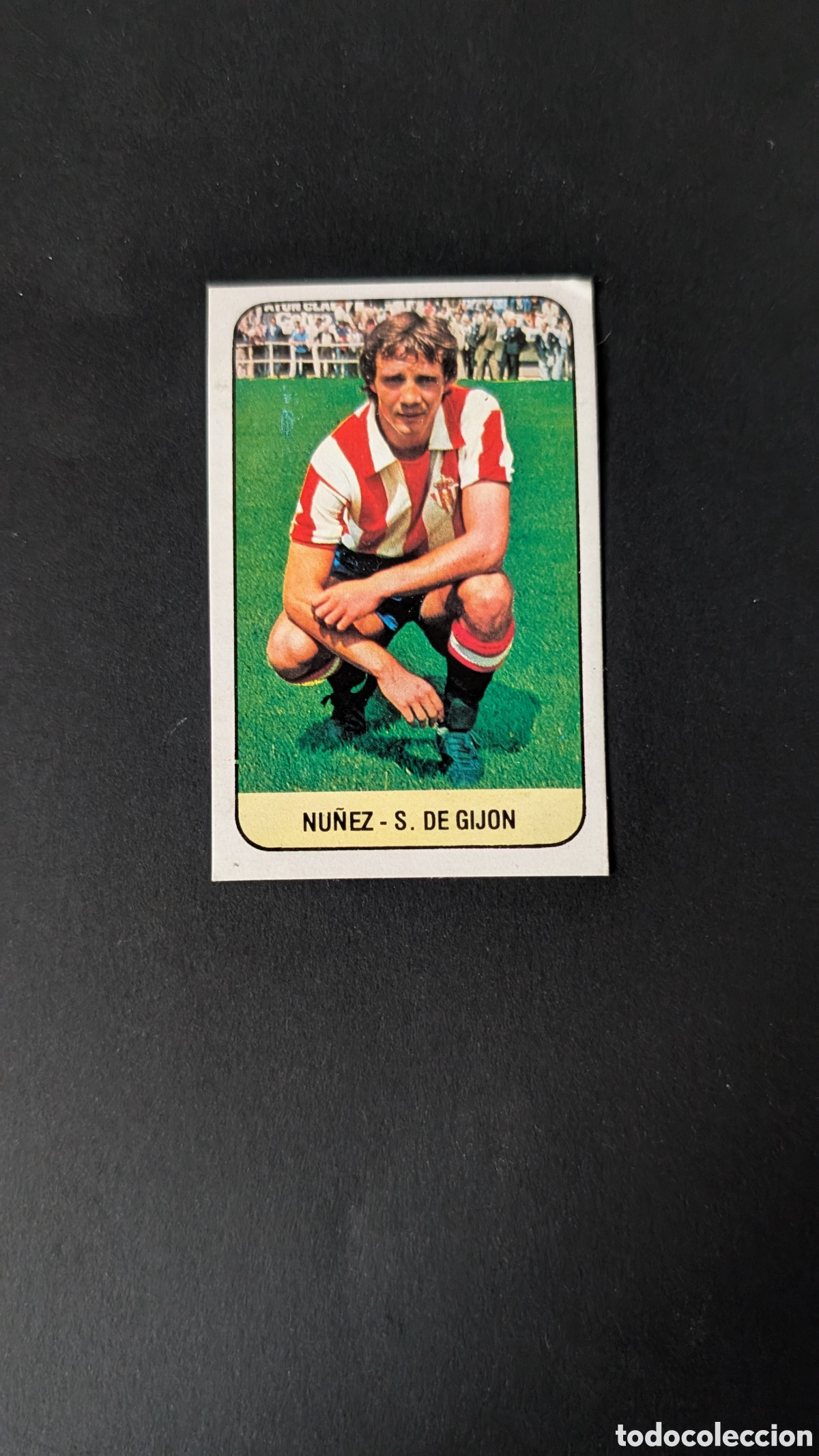 Cromos de F&uacute;tbol: NU&Ntilde;EZ SPORTING GIJON BAJA LIGA ESTE 1978/79 78 79 DESPEGADO