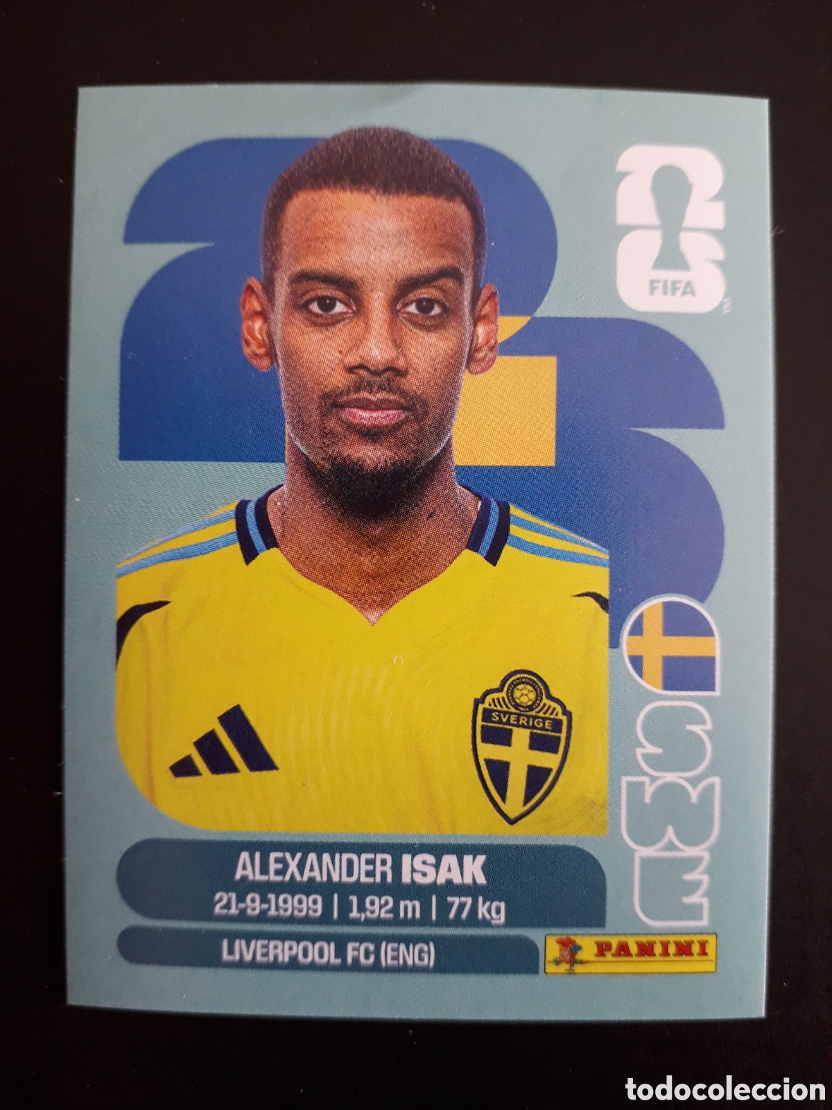Cromos de F&uacute;tbol: ISAAK SUECIA SWE 19 MUNDIAL F&Uacute;TBOL 2026 FIFA WORLD CUP PANINI SIN PEGAR PEDIDO M&Iacute;NIMO 3&euro;