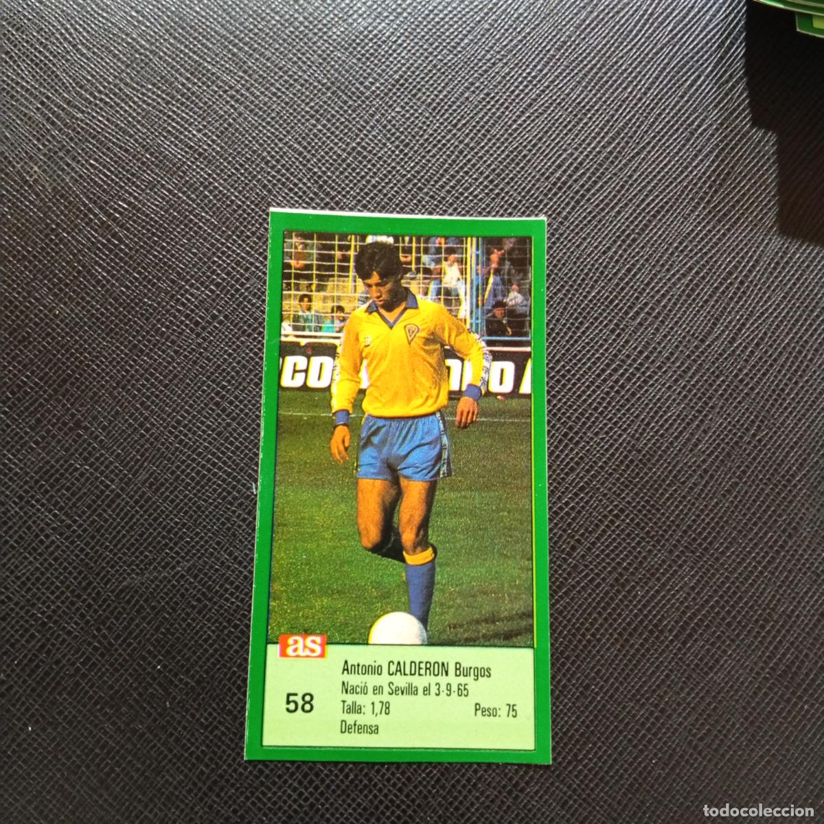 Cromos de F&uacute;tbol: 58 CALDERON CADIZ AS 1988 1989 CROMO FUTBOL LIGA 88 89 - SIN PEGAR - A103 PG109