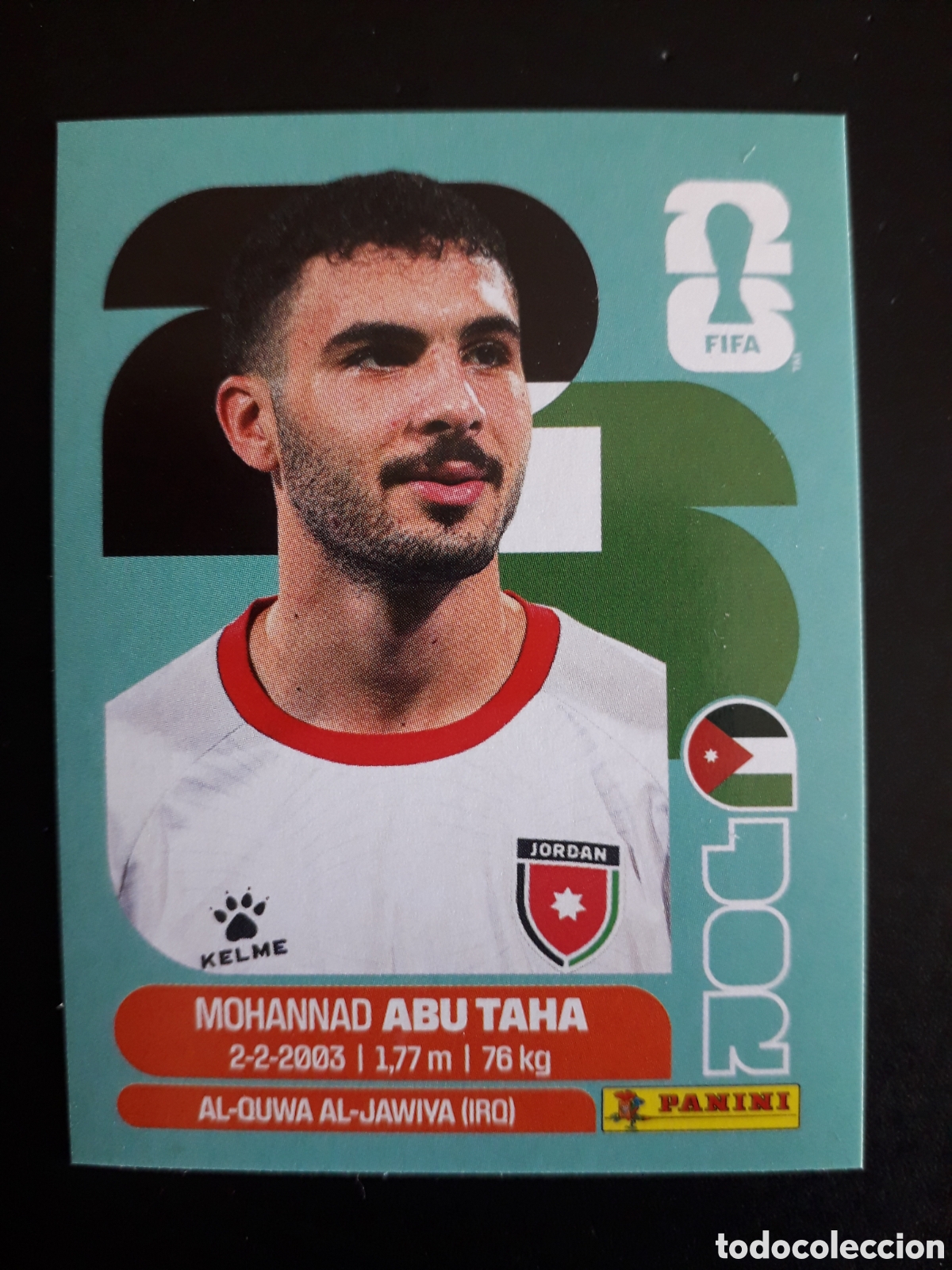 Cromos de F&uacute;tbol: ABU TAHA JORDANIA JOR 12 MUNDIAL F&Uacute;TBOL 2026 FIFA WORLD CUP PANINI SIN PEGAR PEDIDO M&Iacute;NIMO 3&euro;