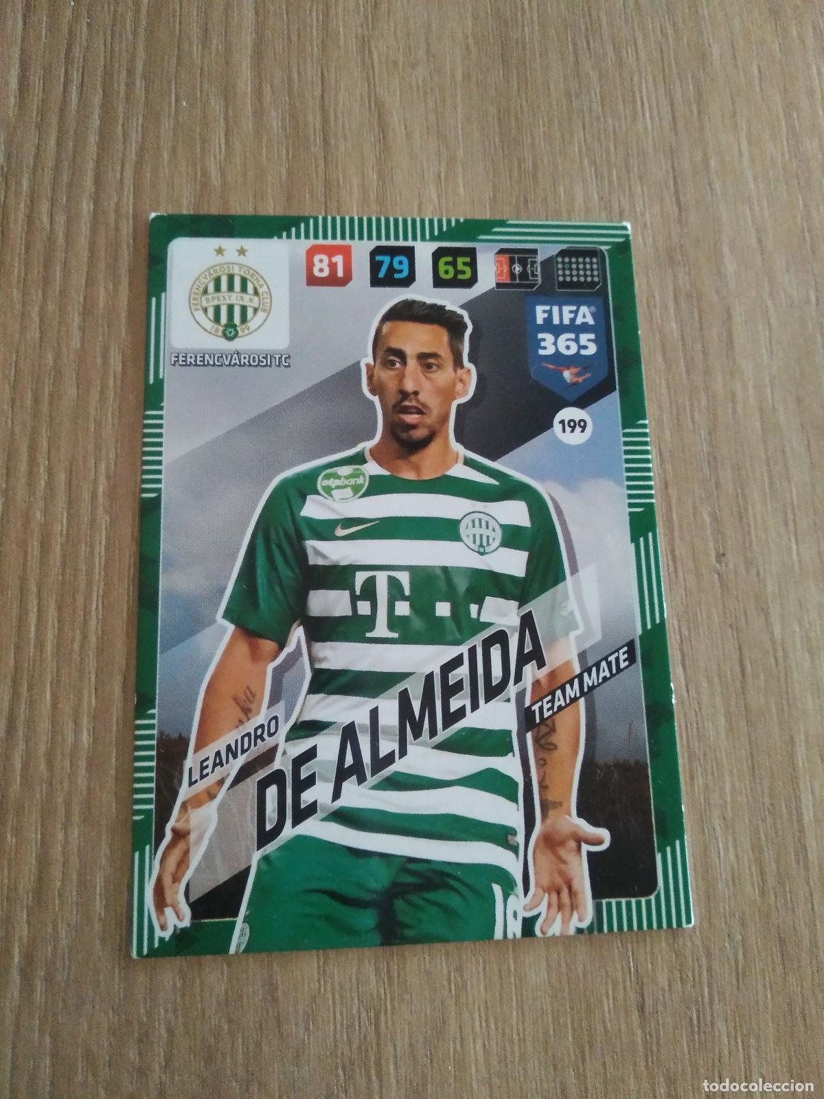 Cromos de F&uacute;tbol: 199 LEANDRO DE ALMEIDA FERENCVAROSI CROMO FUTBOL PANINI ADRENALYN 17-18 FIFA 365 2017-2018