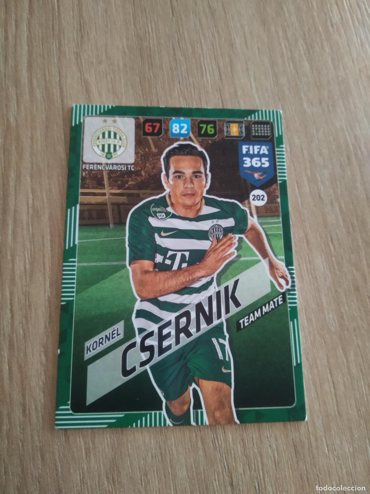 Fu&szlig;ball-Sticker: 202 KORNEL CSERNIK FERENCVAROSI CROMO FUTBOL PANINI ADRENALYN 17-18 FIFA 365 2017-2018