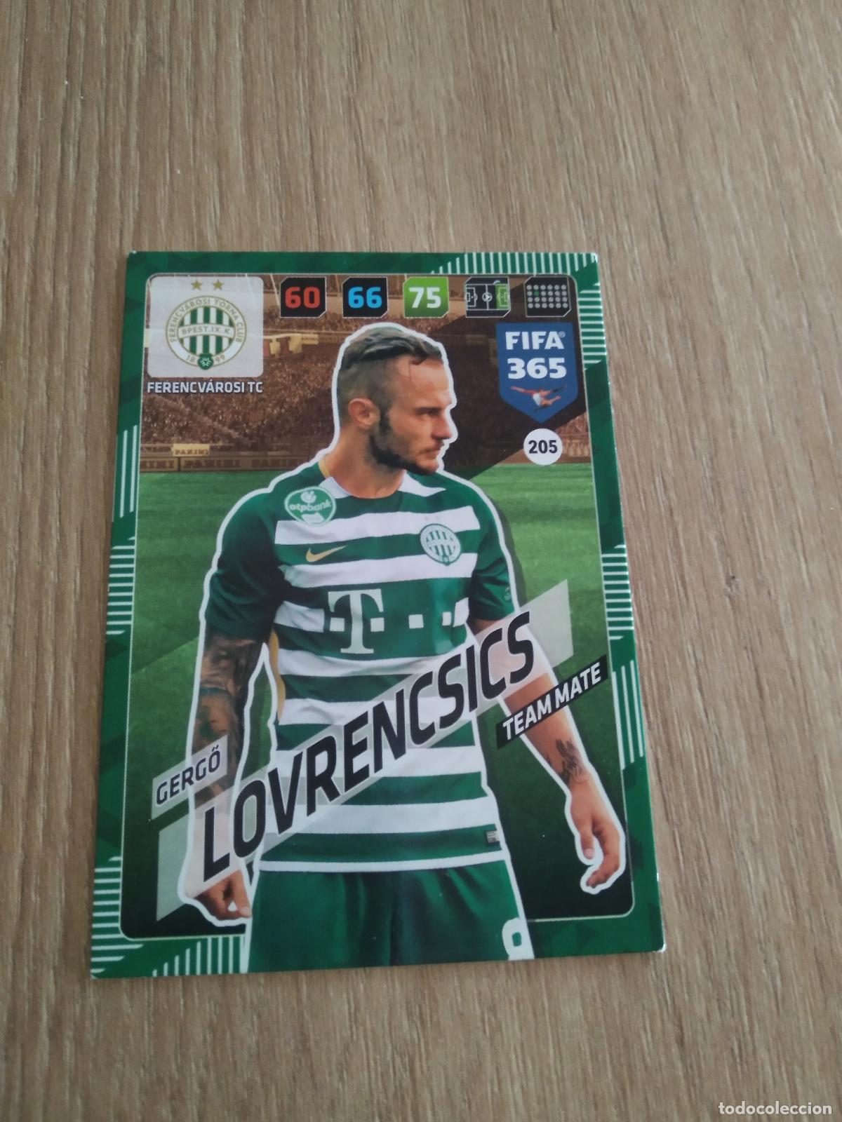Cromos de F&uacute;tbol: 205 LOVRENCSICS FERENCVAROSI CROMO FUTBOL PANINI ADRENALYN 17-18 FIFA 365 2017-2018