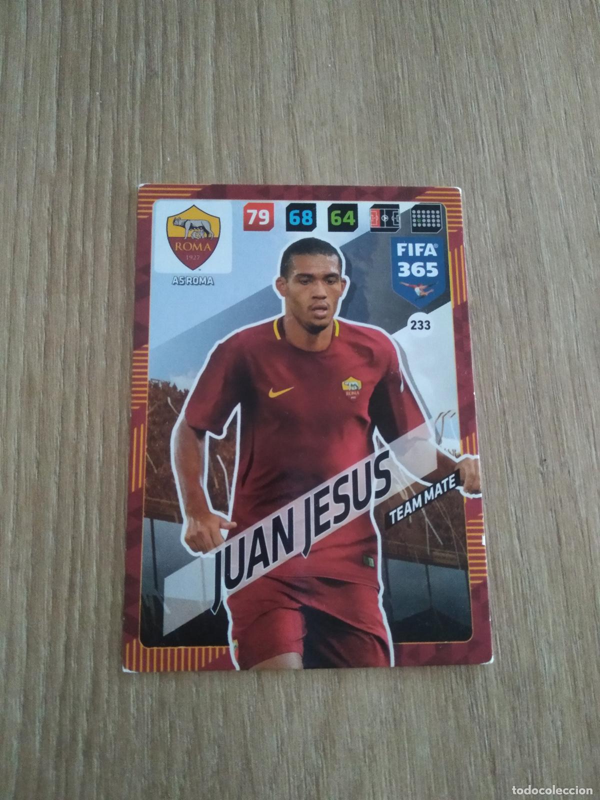 Fu&szlig;ball-Sticker: 233 JUAN JESUS ROMA CROMO FUTBOL PANINI ADRENALYN 17-18 FIFA 365 2017-2018
