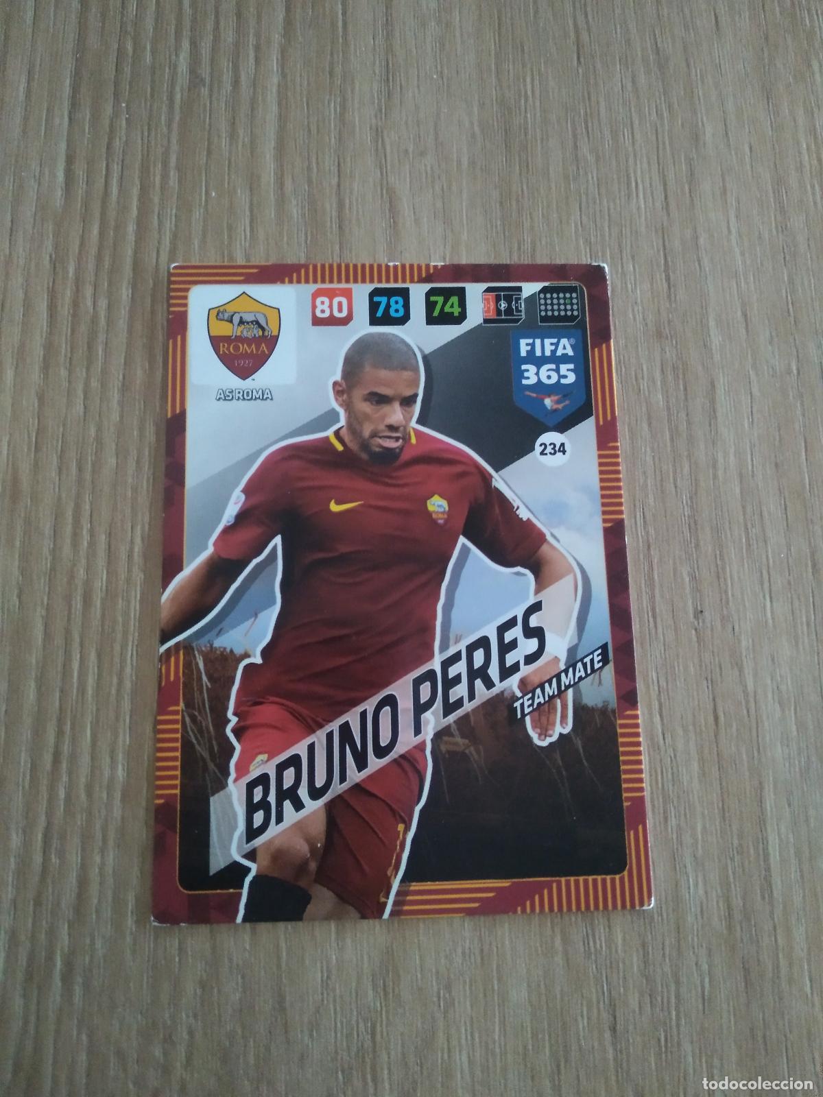 Cromos de F&uacute;tbol: 234 BRUNO PERES ROMA CROMO FUTBOL PANINI ADRENALYN 17-18 FIFA 365 2017-2018