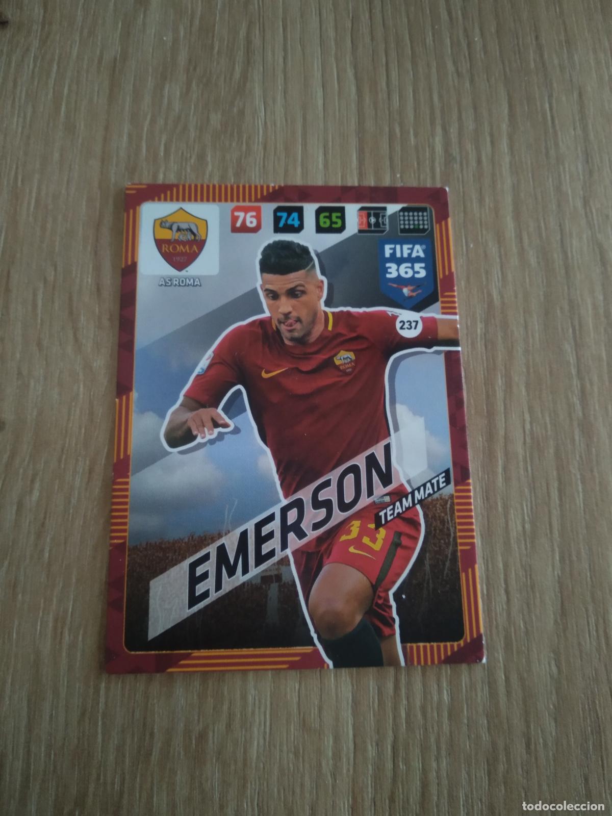 Cromos de F&uacute;tbol: 237 EMERSON ROMA CROMO FUTBOL PANINI ADRENALYN 17-18 FIFA 365 2017-2018