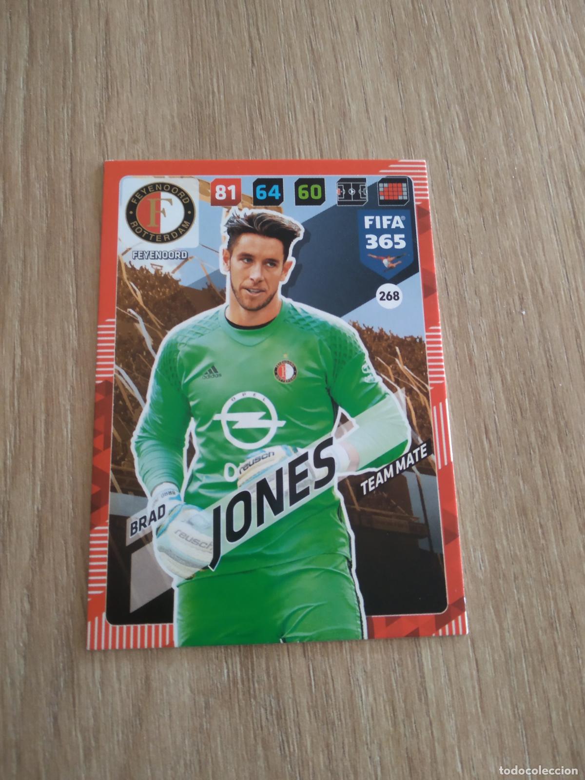 Cromos de F&uacute;tbol: 268 BRAD JONES FEYENOORD CROMO FUTBOL PANINI ADRENALYN 17-18 FIFA 365 2017-2018