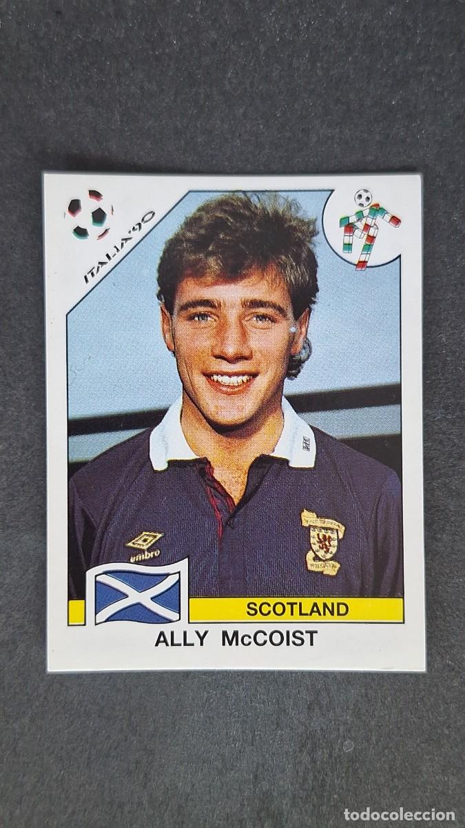 Cromos de F&uacute;tbol: L3 ALLY McCOIST SELECCION ESCOCIA 226 MUNDIAL ITALIA 90 1990 PANINI NUNCA PEGADO SIN PEGAR