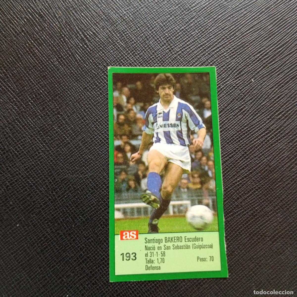 Cromos de F&uacute;tbol: 193 BAKERO REAL SOCIEDAD AS 1988 1989 CROMO FUTBOL LIGA 88 89 - SIN PEGAR - A103 PG280