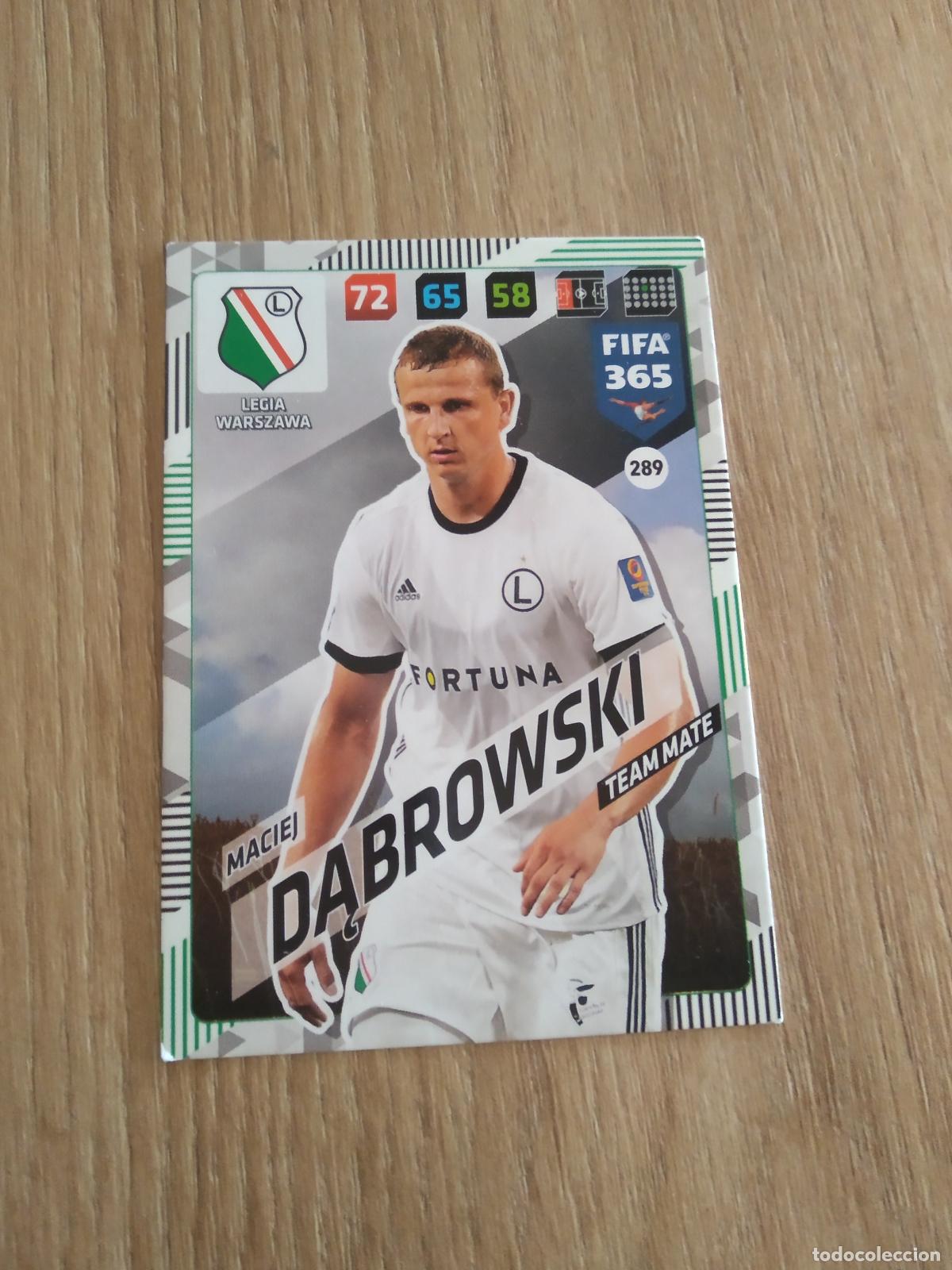 Cromos de F&uacute;tbol: 289 MACIEJ DABROWSKI LEGIA WARSZAWA CROMO FUTBOL PANINI ADRENALYN 17-18 FIFA 365 2017-2018