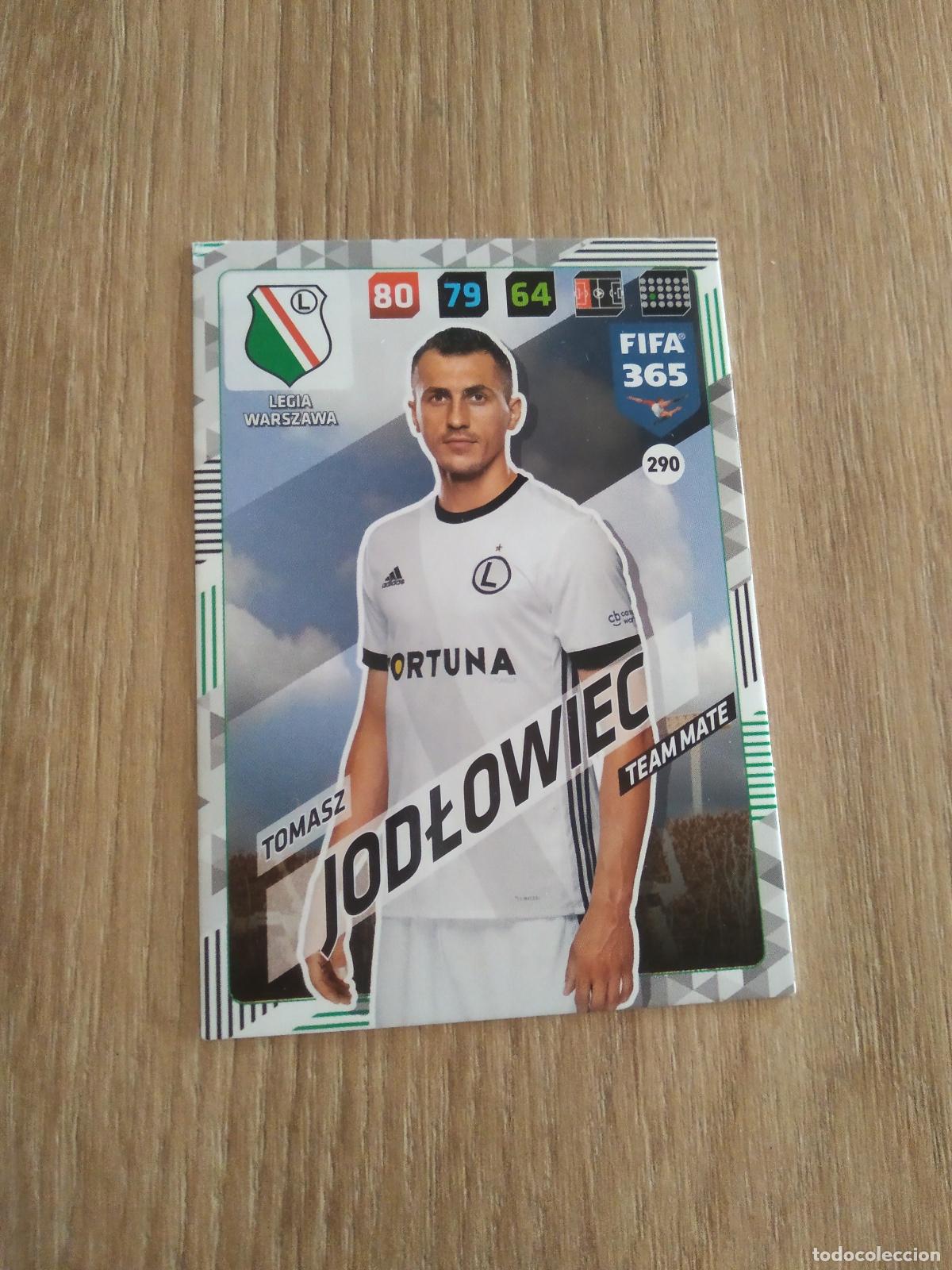 Cromos de F&uacute;tbol: 290 TOMASZ JODLOWIEC LEGIA WARSZAWA CROMO FUTBOL PANINI ADRENALYN 17-18 FIFA 365 2017-2018