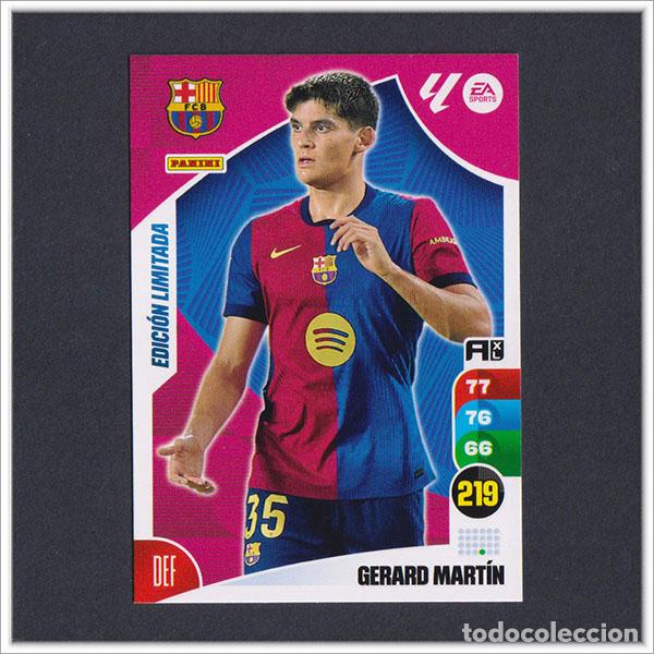 Cromos de F&uacute;tbol: ADRENALYN XL 2024 2025 24 25 PANINI GERARD MART&Iacute;N EDICI&Oacute;N LIMITADA BARCELONA COLECCI&Oacute;N LIGA BAR&Ccedil;A