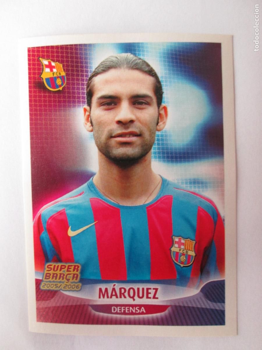 Cromos de F&uacute;tbol: #21 M&Aacute;RQUEZ BARCELONA 05 06 SUPER BAR&Ccedil;A 2005 2006 PANINI CROMO SIN PEGAR