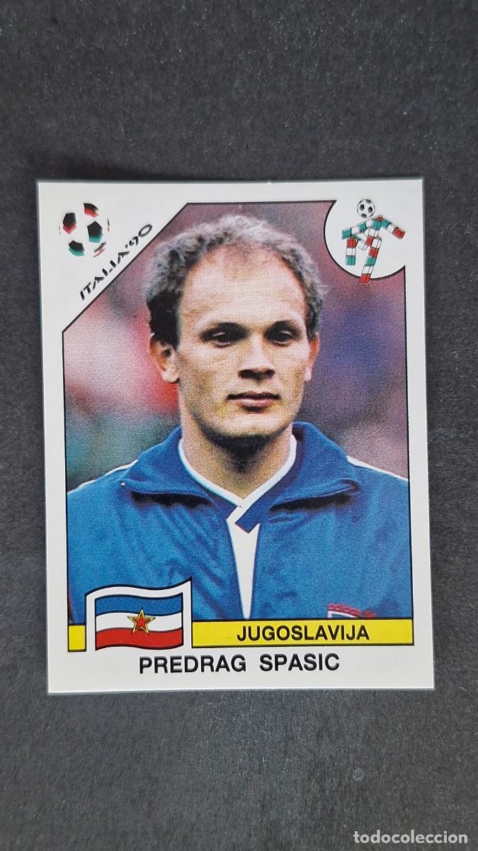 Cromos de F&uacute;tbol: L3 PREDRAG SPASIC SELECCION YUGOSLAVIA 275 MUNDIAL ITALIA 90 1990 PANINI NUNCA PEGADO SIN PEGAR