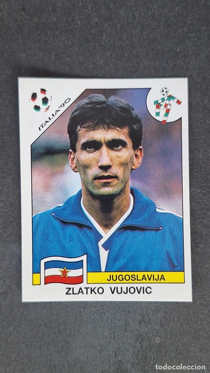 Cromos de F&uacute;tbol: L3 ZLATKO VUJOVIC SELECCION YUGOSLAVIA 282 MUNDIAL ITALIA 90 1990 PANINI NUNCA PEGADO SIN PEGAR