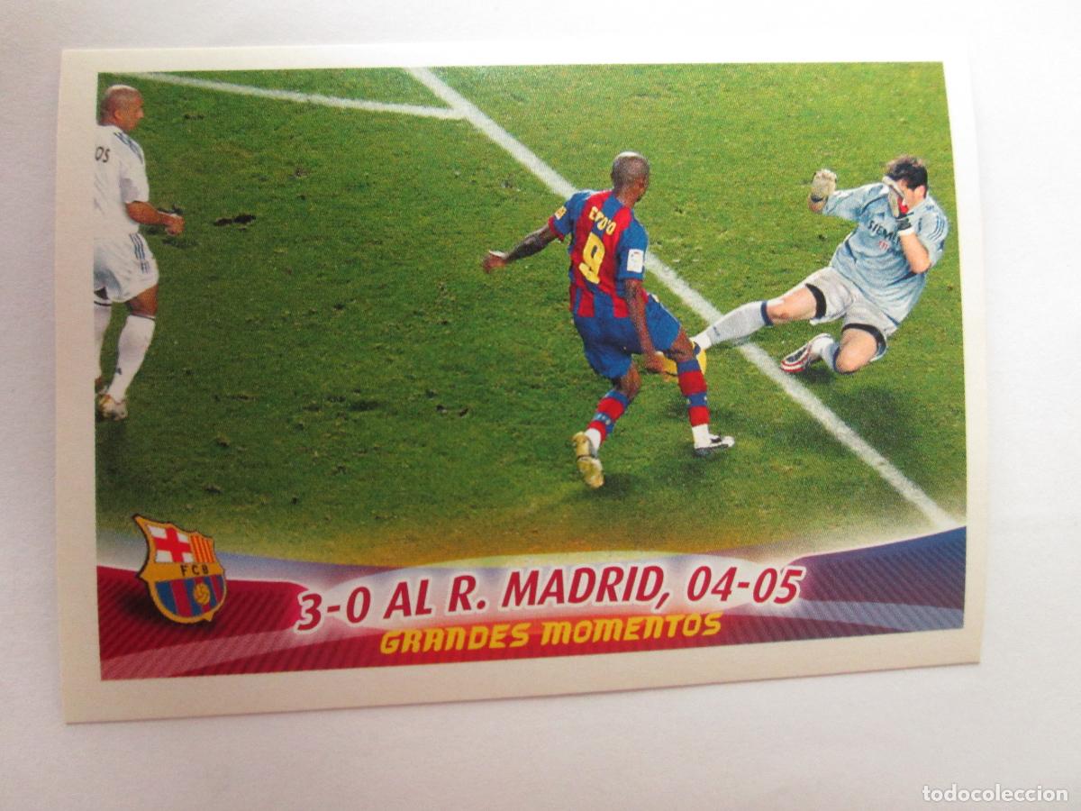 Cromos de F&uacute;tbol: #71 3-0 AL R. MADRID 05 06 SUPER BAR&Ccedil;A 2005 2006 GRANDES MOMENTOS PANINI CROMO SIN PEGAR