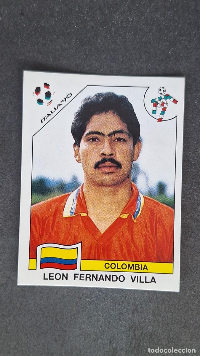 Cromos de F&uacute;tbol: L3 LEON FERNANDO VILLA SELECCION COLOMBIA 294 MUNDIAL ITALIA 90 1990 PANINI NUNCA PEGADO SIN PEGAR
