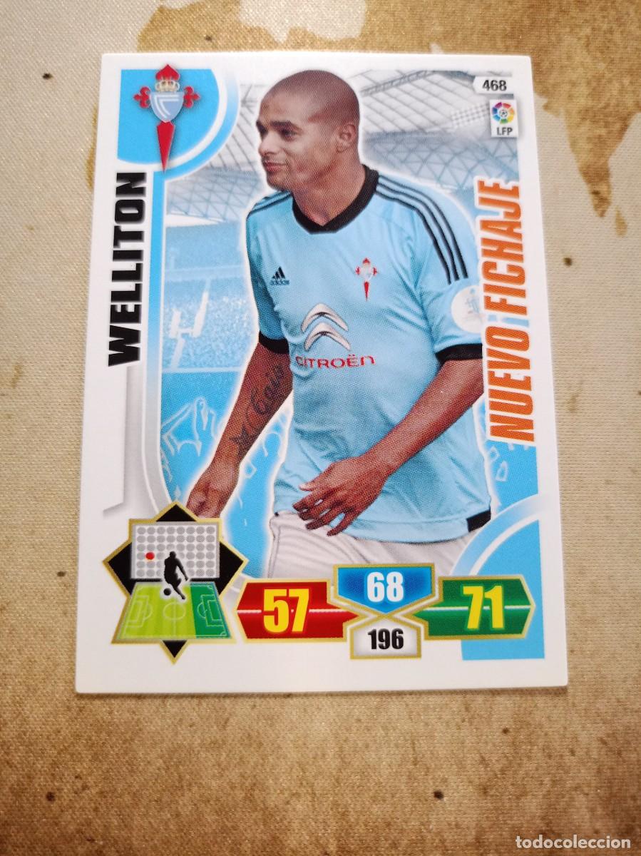 Cromos de F&uacute;tbol: Nuevo Fichaje 468 WELLITON Adrenalyn 2013-14