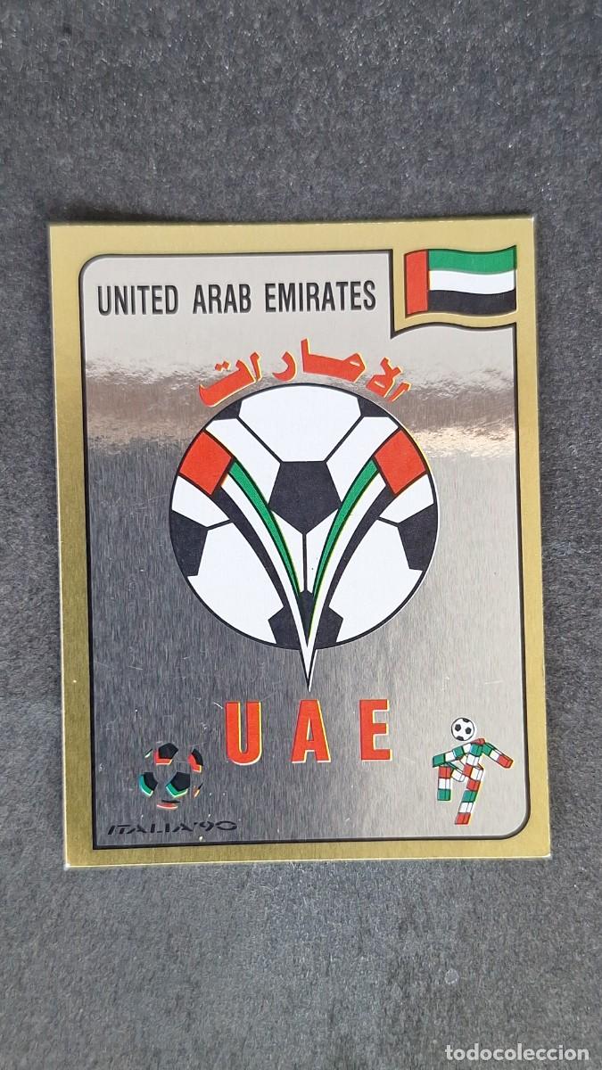Cromos de F&uacute;tbol: L3 ESCUDO SELECCION EMIRATOS ARABES 305 MUNDIAL ITALIA 90 1990 PANINI NUNCA PEGADO SIN PEGAR