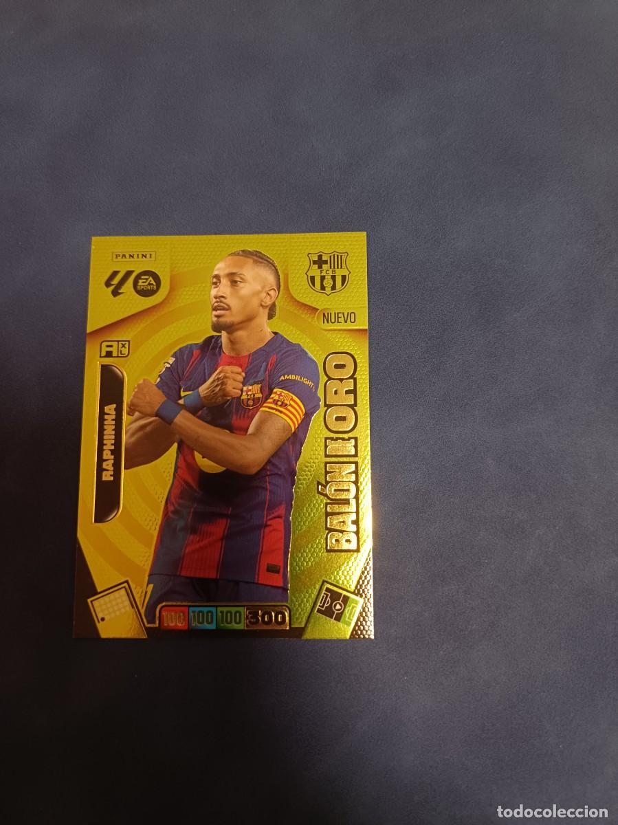 Cromos de F&uacute;tbol: Raphinha bal&oacute;n de oro Adrenalyn XL 25 26 fc Barcelona 2025 2026