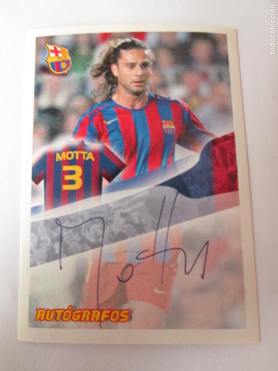 Cromos de F&uacute;tbol: #94 MOTTA 2005 2006 SUPER BAR&Ccedil;A 05 06 AUT&Oacute;GRAFOS PANINI CROMO SIN PEGAR