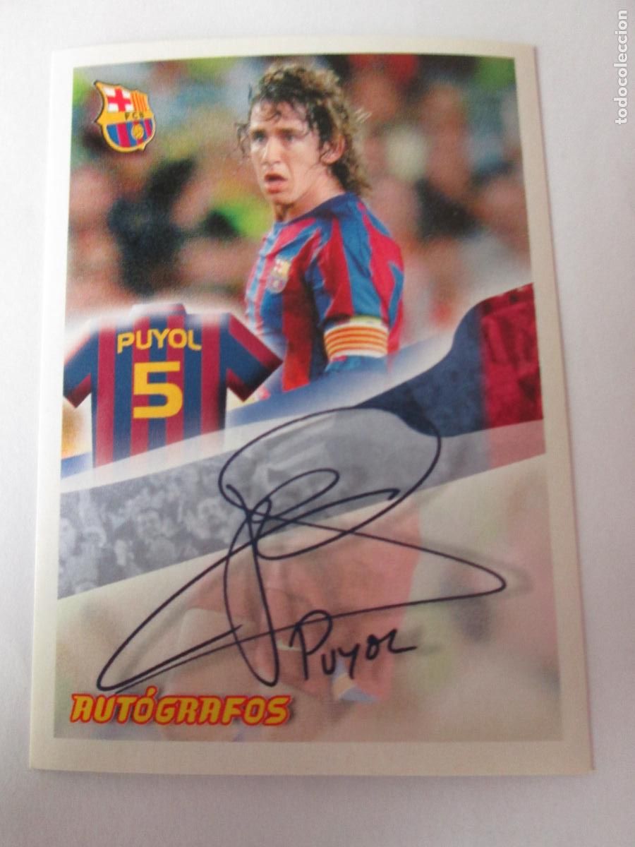 Cromos de F&uacute;tbol: #96 PUYOL 2005 2006 SUPER BAR&Ccedil;A 05 06 AUT&Oacute;GRAFOS PANINI CROMO SIN PEGAR