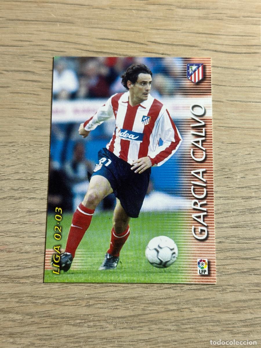 Cromos de F&uacute;tbol: GARCIA CALVO n&ordm; 44 ATLETICO DE MADRID MEGACRACKS MEGAFICHAS 2002 2003 PANINI 02 03