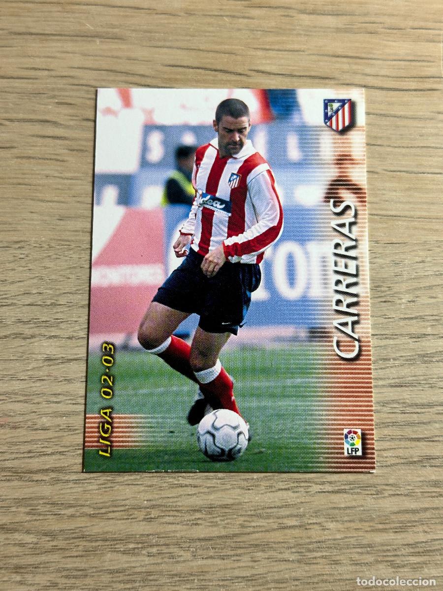 Cromos de F&uacute;tbol: CARRERAS n&ordm; 45 ATLETICO DE MADRID MEGACRACKS MEGAFICHAS 2002 2003 PANINI 02 03
