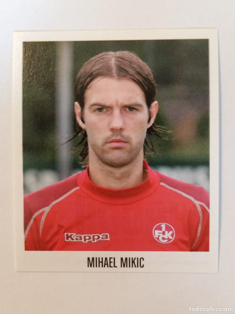Cromos de F&uacute;tbol: #267 MIHAEL MIKIC (KAISERSLAUTERN) BUNDESLIGA 2005/2006 PANINI