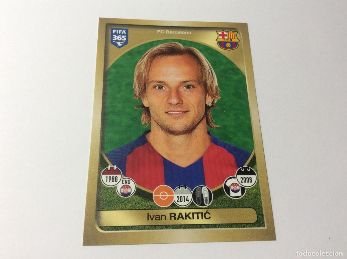 Cromos de F&uacute;tbol: 68 Ivan Rakitic FC Barcelona FIFA 365 2017 PANINI