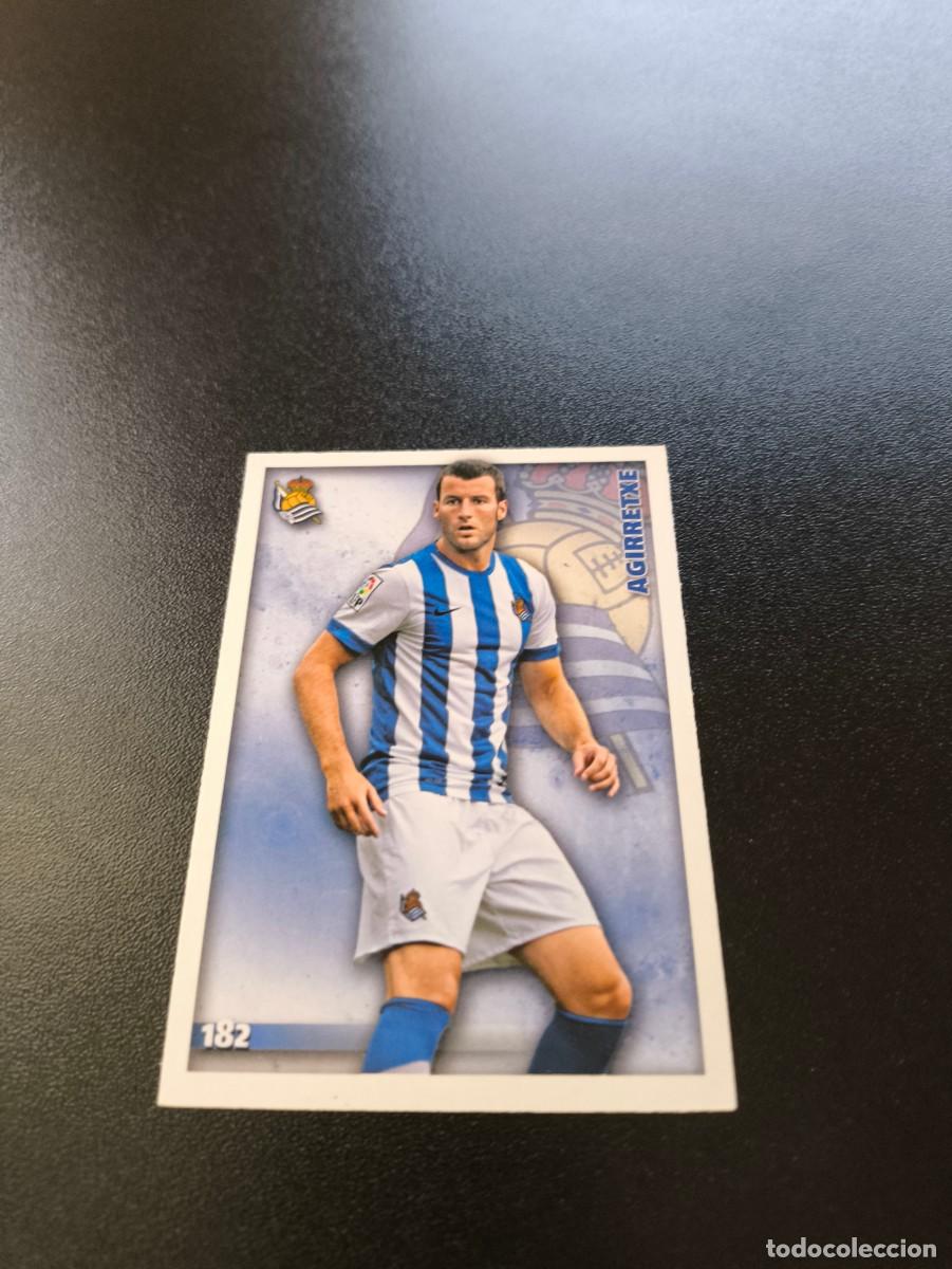 Cromos de F&uacute;tbol: 182 Agirretxe REAL SOCIEDAD MUNDICROMO LIGA 2014 2015 14 15 NO PANINI ESTE