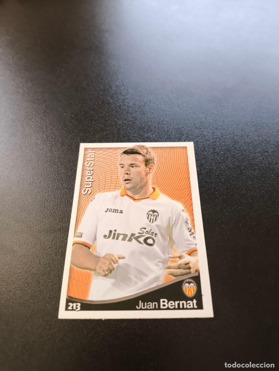 Cromos de F&uacute;tbol: 213 Juan Bernat BAJA SUPERSTAR MATE VALENCIA MUNDICROMO LIGA 2014 2015 14 15 NO PANINI ESTE