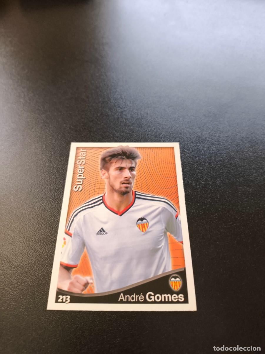 Cromos de F&uacute;tbol: 213 Andr&eacute; Gomes ALTA SUPERSTAR MATE VALENCIA MUNDICROMO LIGA 2014 2015 14 15 NO PANINI ESTE