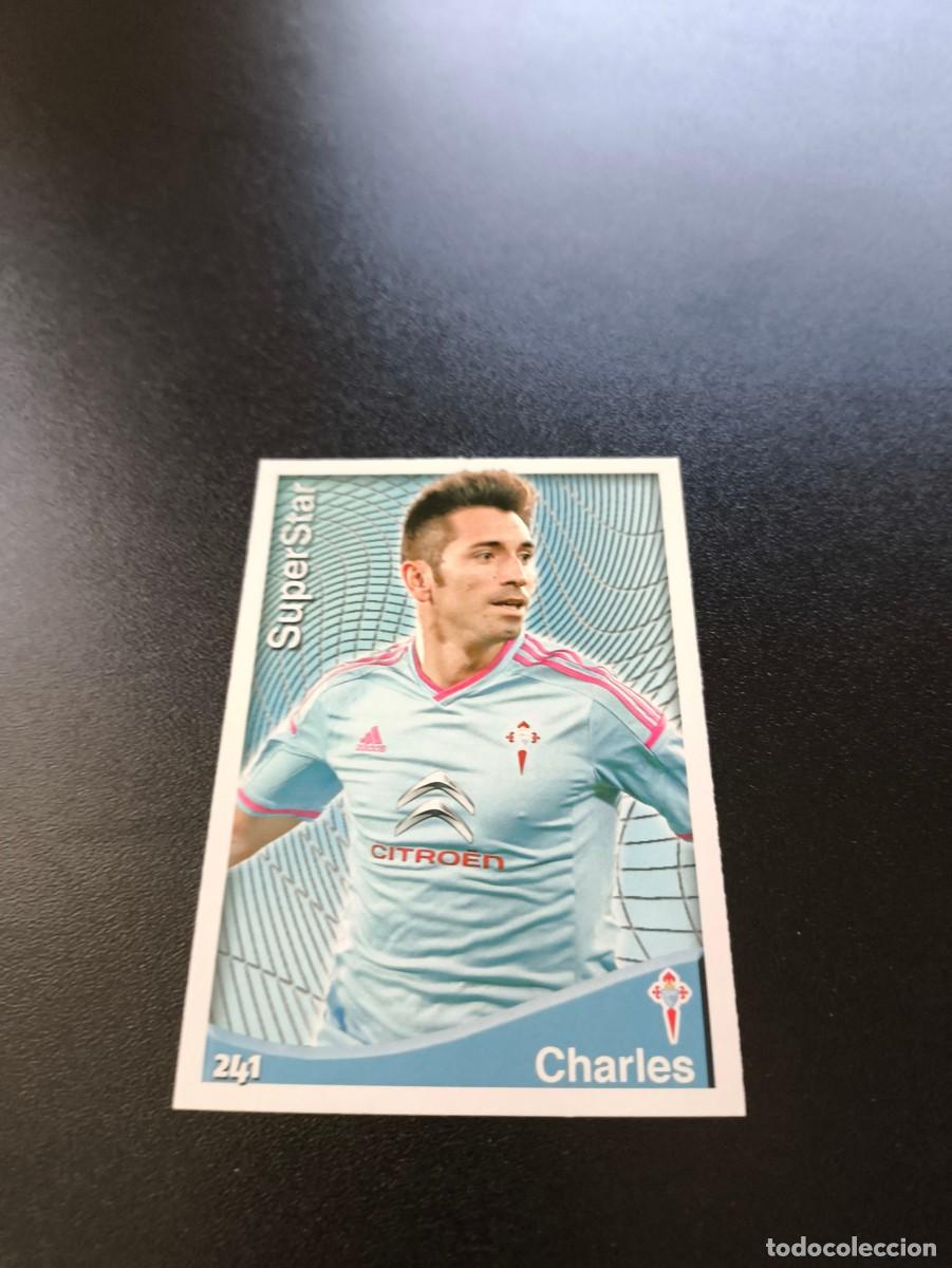 Cromos de F&uacute;tbol: 241 Charles SUPERSTAR MATE CELTA DE VIGO MUNDICROMO LIGA 2014 2015 14 15 NO PANINI ESTE